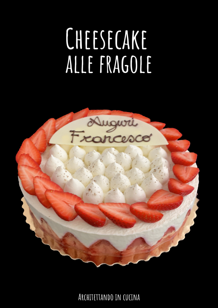 Cheesecake alle fragole