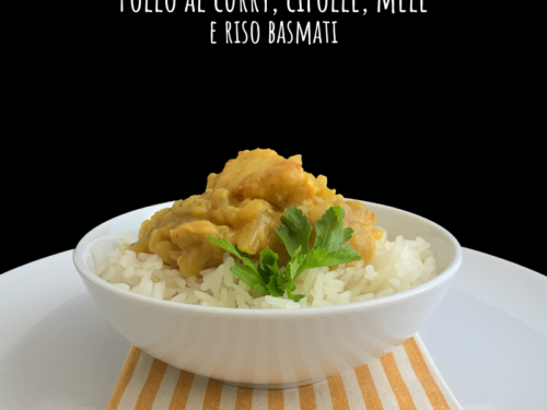 Pollo Al Curry Cipolle Mele E Riso Basmati Architettando In Cucina