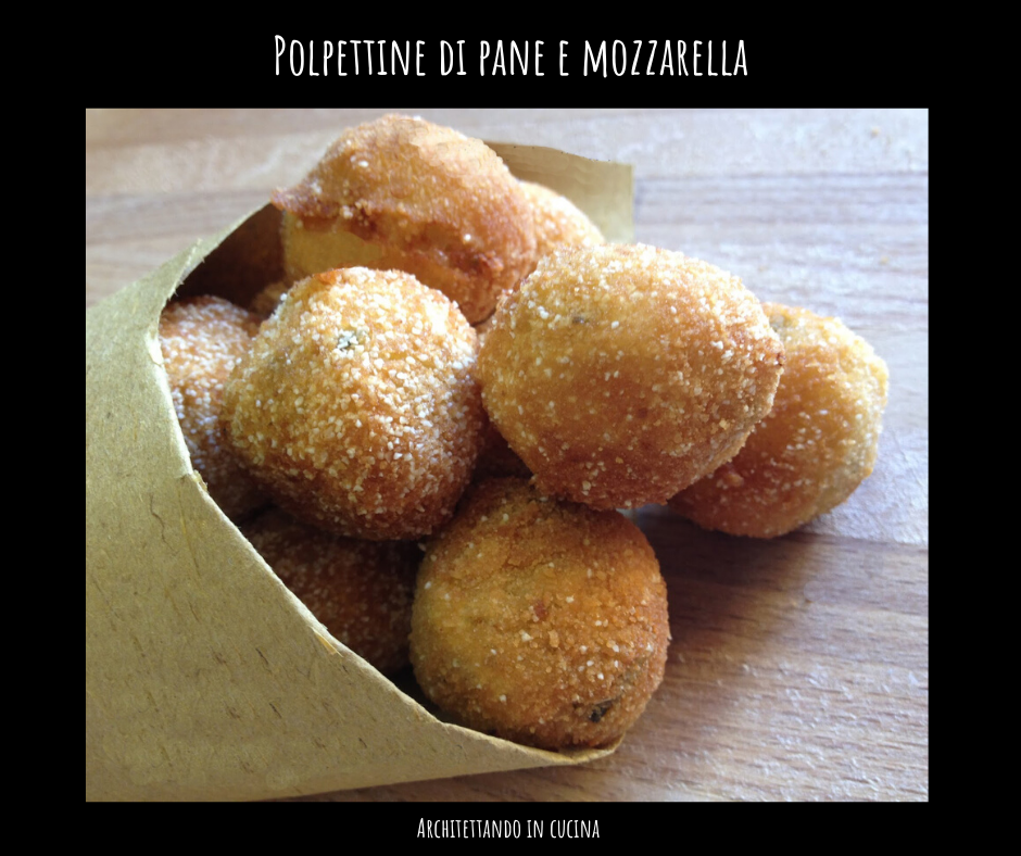 Polpettine di pane e mozzarella