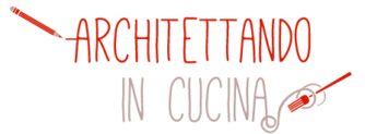 Architettando in cucina