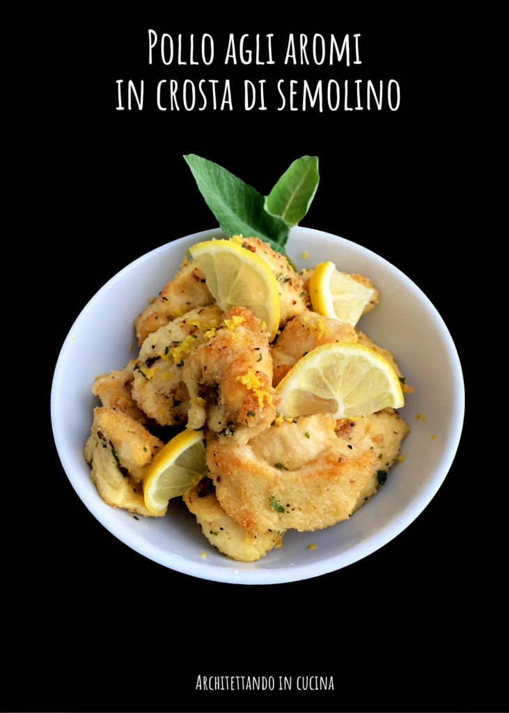 Pollo agli aromi in crosta di semolino