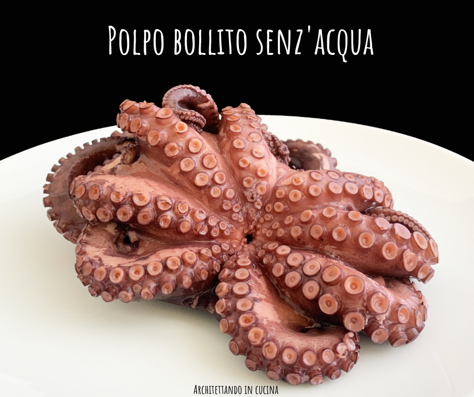 Polpo bollito senz'acqua