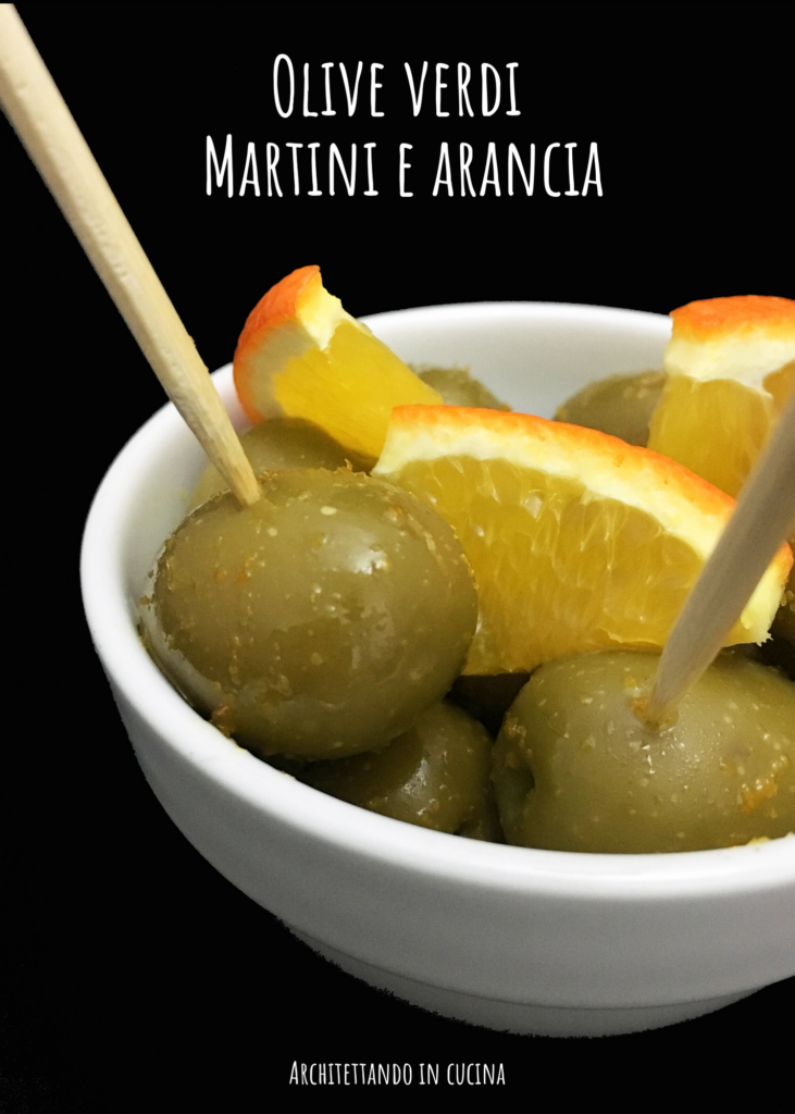 Olive verdi, Martini e arancia