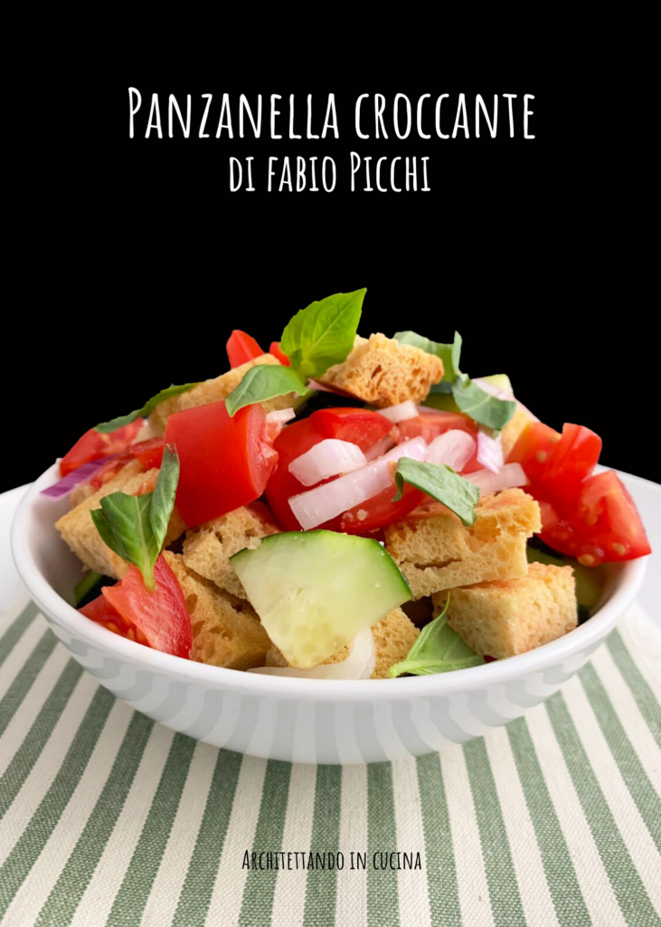 Panzanella croccante di Fabio Picchi