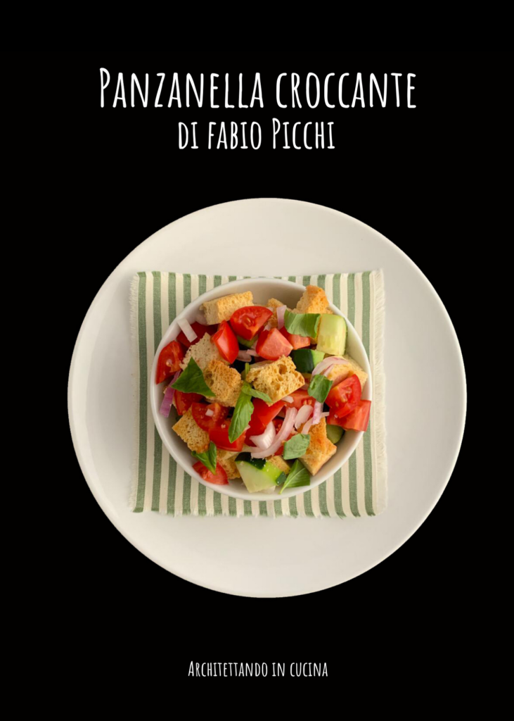 Panzanella croccante di Fabio Picchi