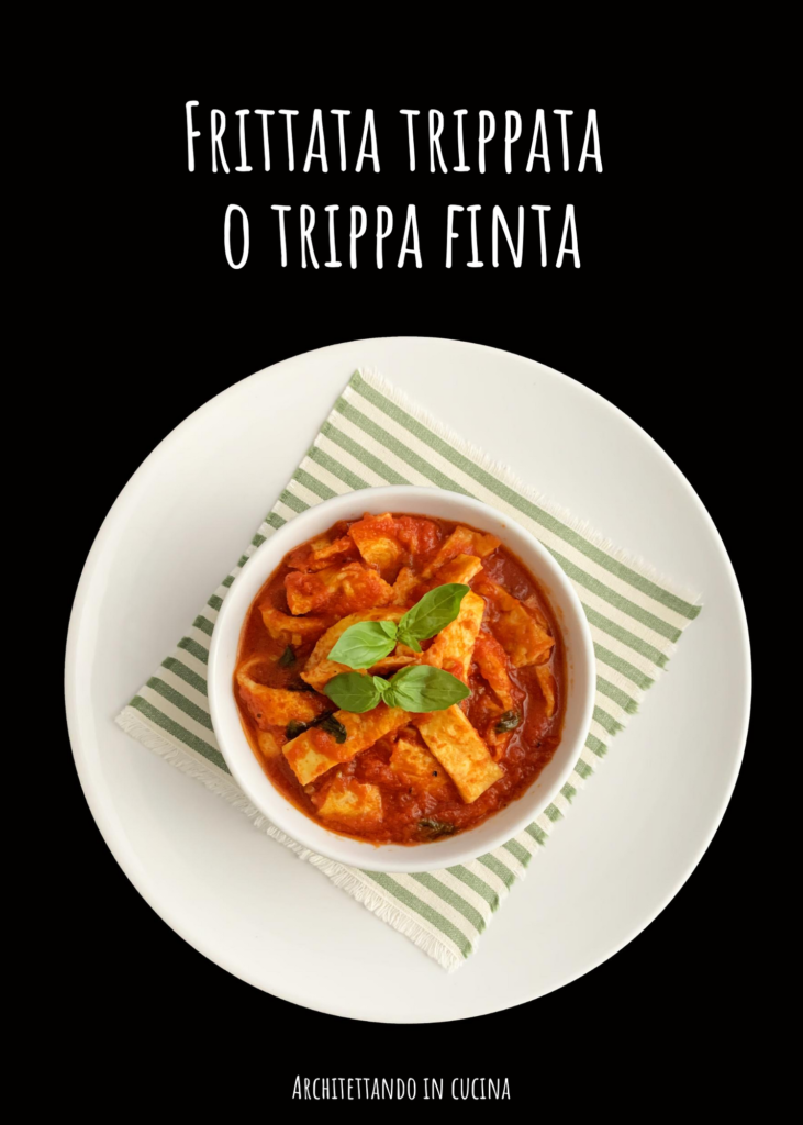 Frittata trippata o trippa finta