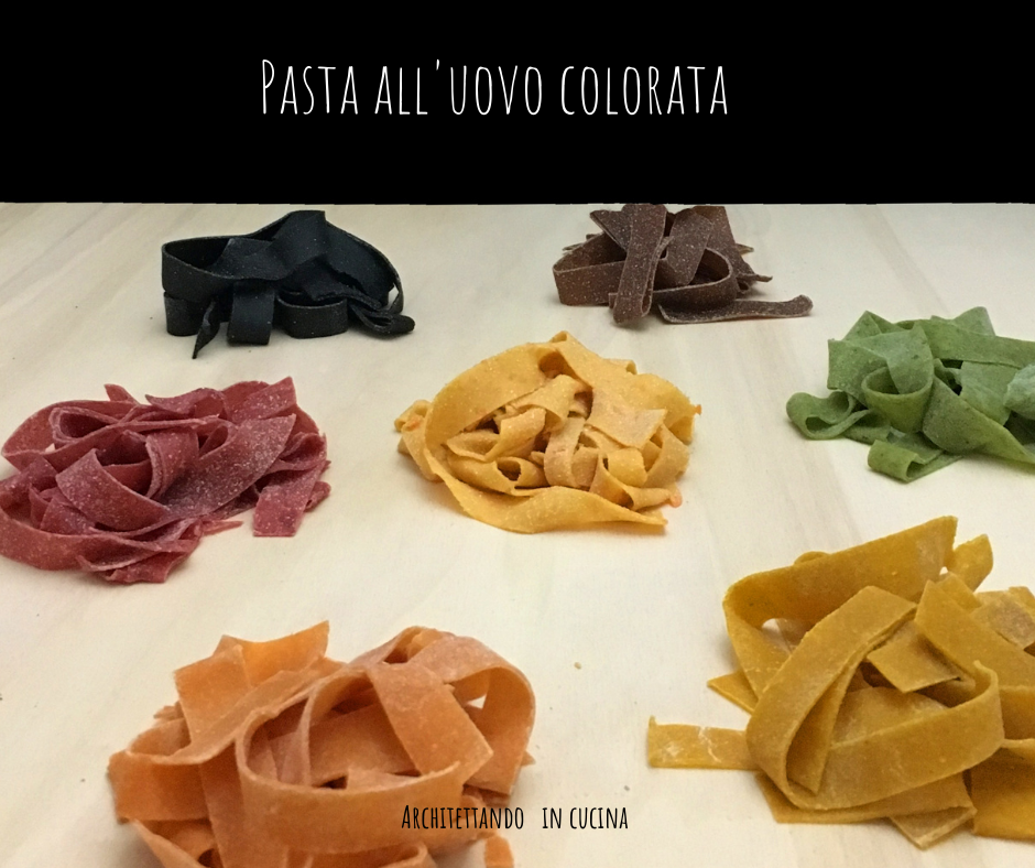 Pasta all'uovo colorata