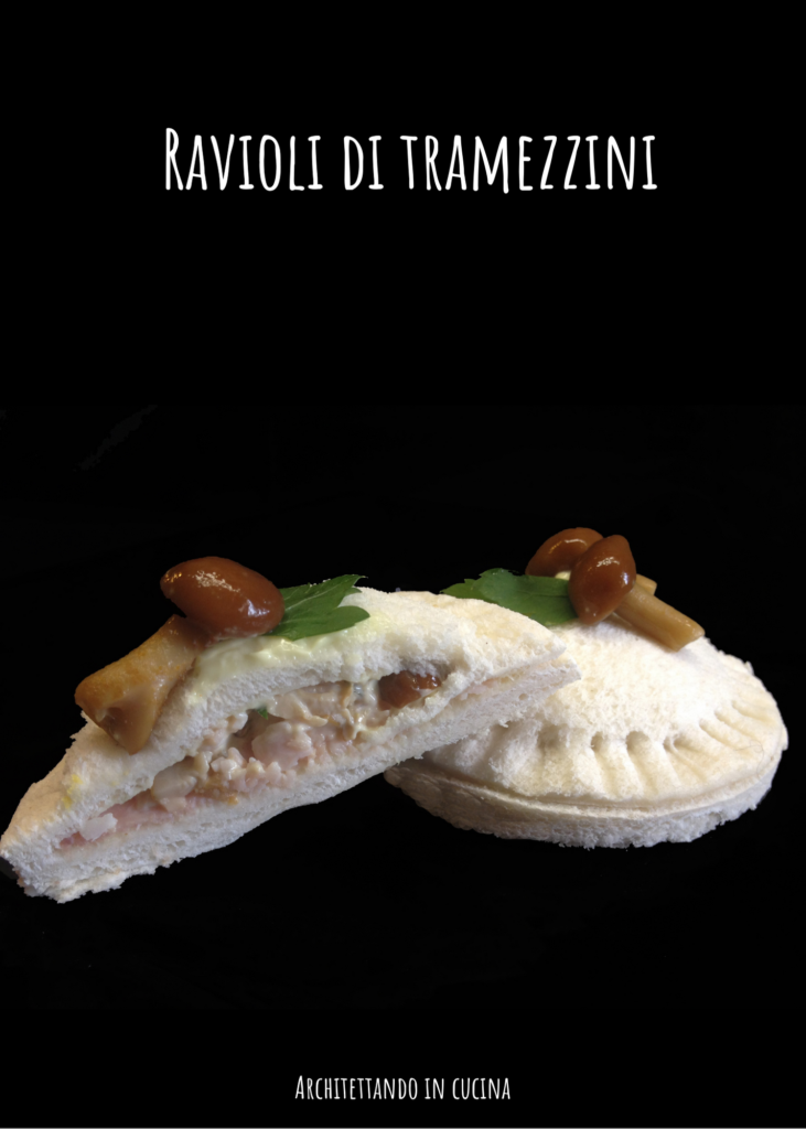 Ravioli di tramezzini