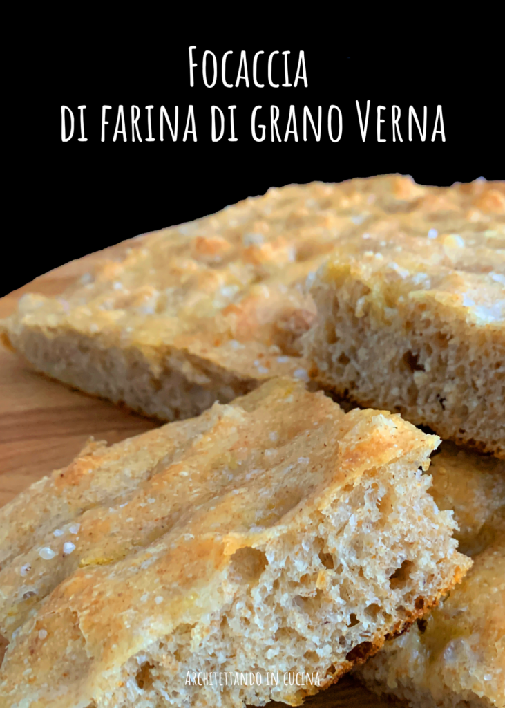 Focaccia di farina di grano Verna