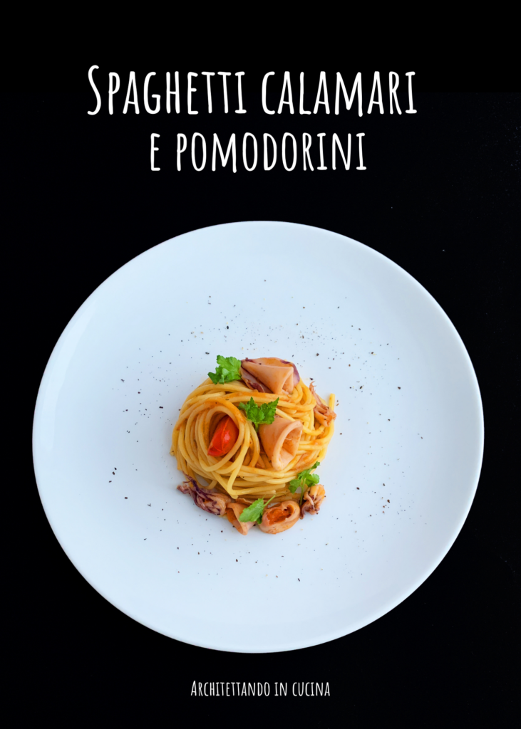 Spaghetti calamari e pomodorini