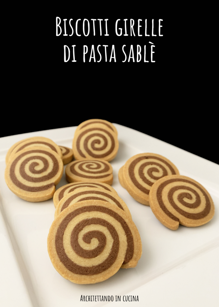 Biscotti girelle di pasta sablè