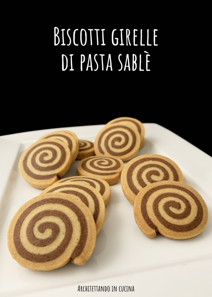 Biscotti girelle di pasta sablè
