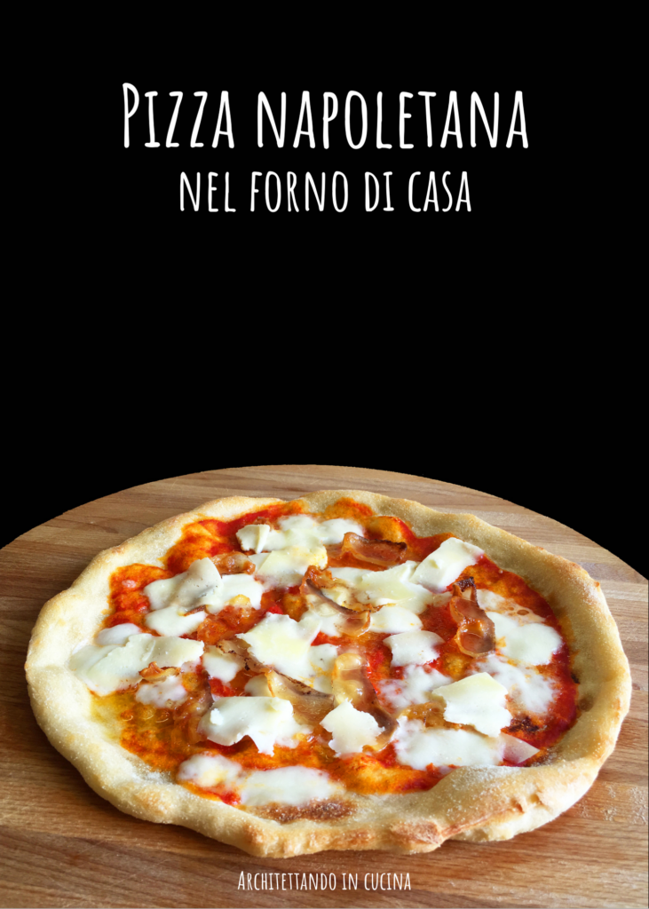 Pizza napoletana nel forno di casa