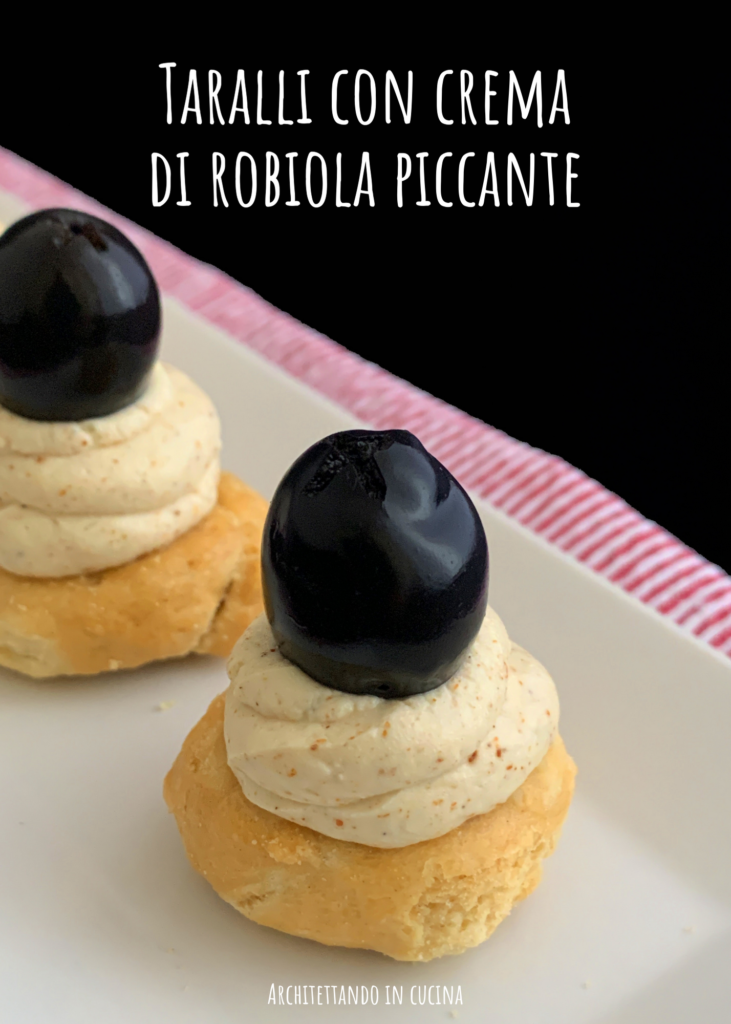 Taralli con crema di robiola piccante