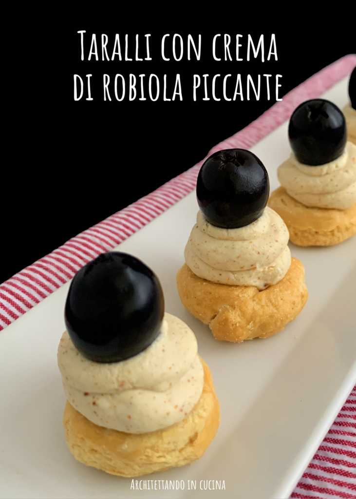 Taralli con crema di robiola piccante