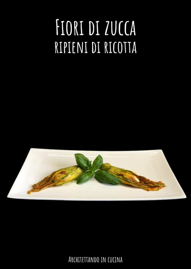 Fiori di zucca ripieni di ricotta