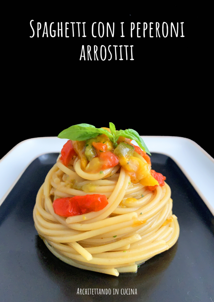 Spaghetti con i peperoni arrostiti