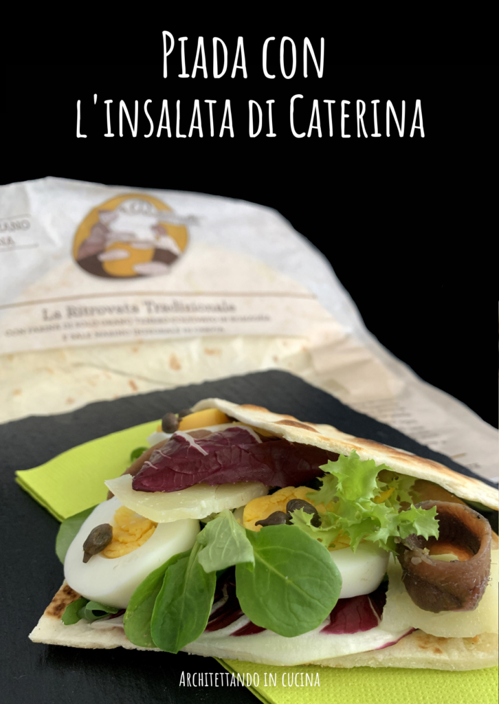 Piada con l'insalata di Caterina