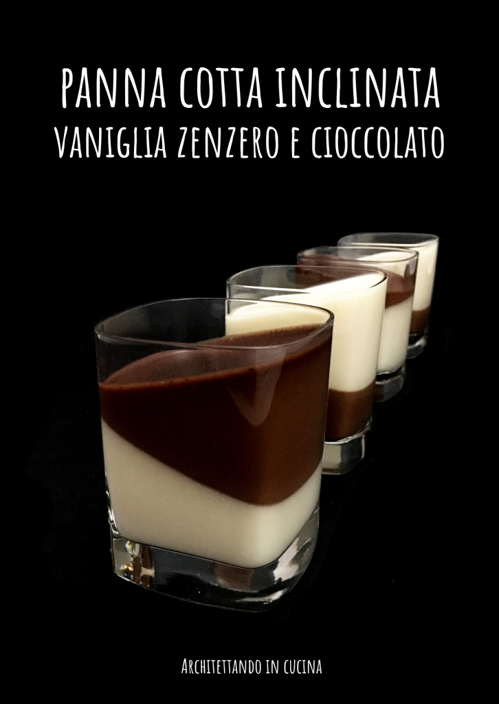 Panna cotta vaniglia zenzero e cioccolato