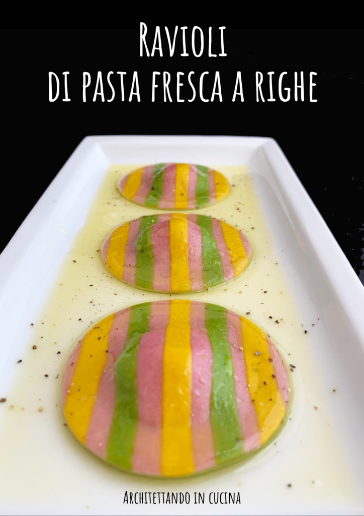 Ravioli di pasta fresca a righe