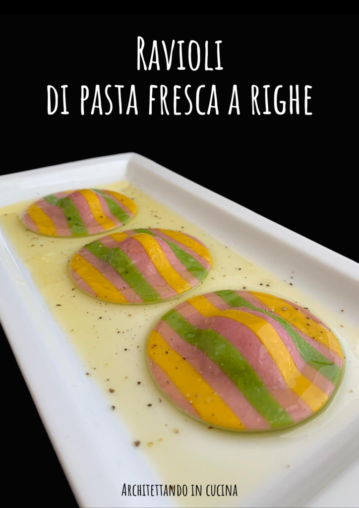 Ravioli di pasta fresca a righe