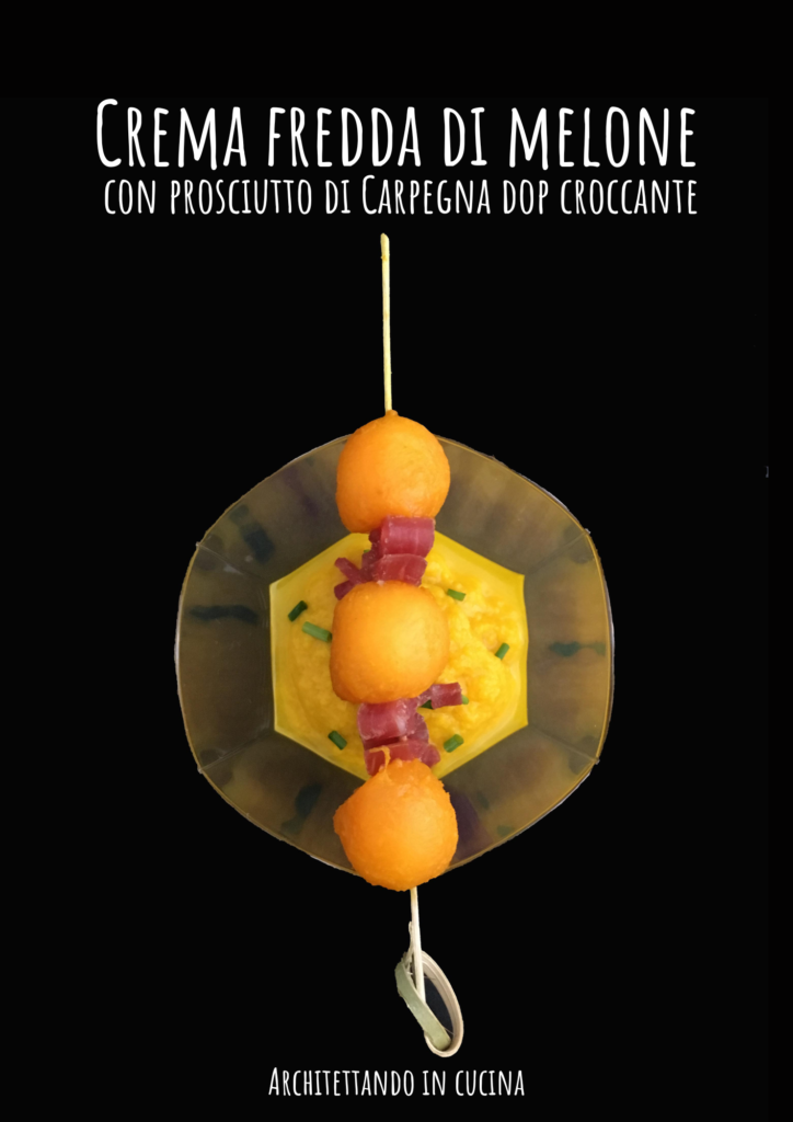 Expo 2015 - Crema fredda di melone con prosciutto di Carpegna dop croccante