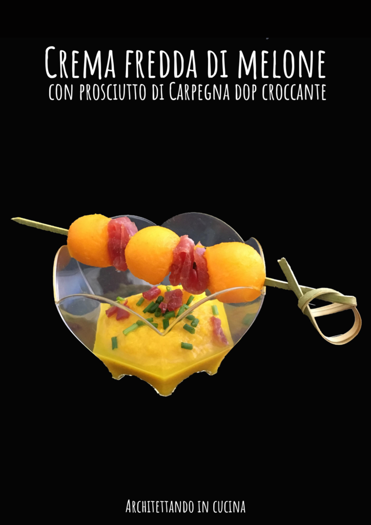 Expo 2015 - Crema fredda di melone con prosciutto di Carpegna dop croccante