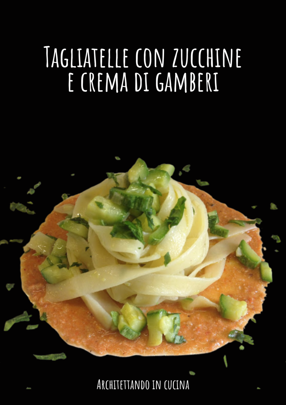 Tagliatelle con zucchine e crema di gamberi - cucinare con gli scarti ...